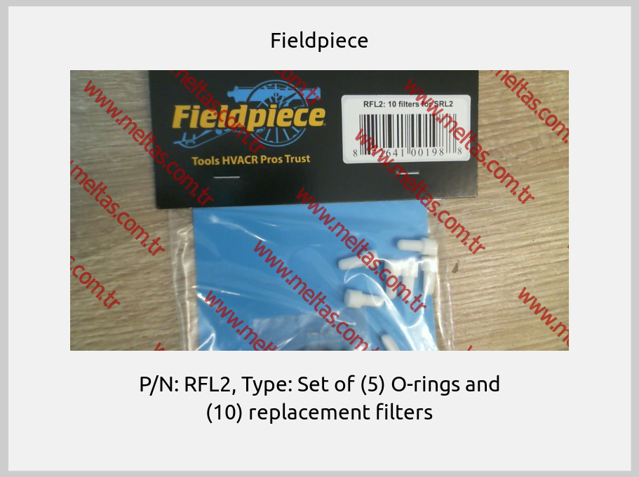 Fieldpiece - P/N: RFL2, Type: Set of (5) O-rings and (10) replacement filters