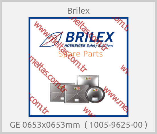 Brilex-GE 0653x0653mm  ( 1005-9625-00 )