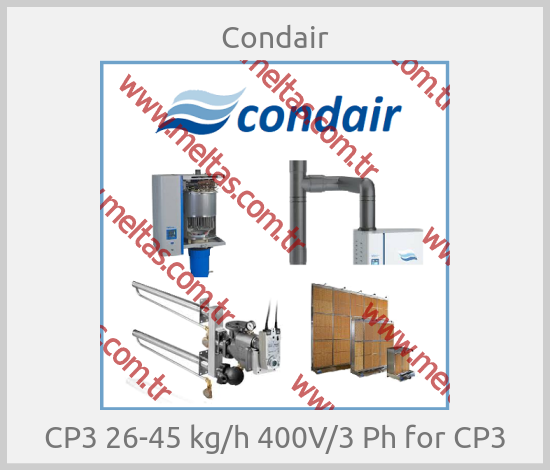 Condair - CP3 26-45 kg/h 400V/3 Ph for CP3