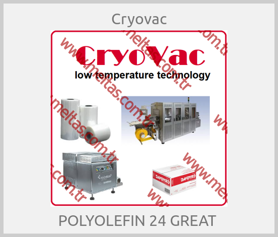 Cryovac - POLYOLEFIN 24 GREAT 