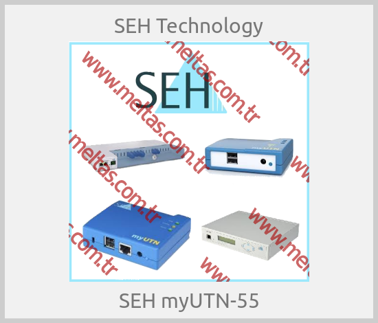 SEH Technology - SEH myUTN-55
