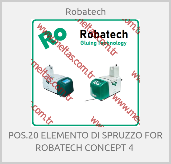 Robatech - POS.20 ELEMENTO DI SPRUZZO FOR ROBATECH CONCEPT 4 