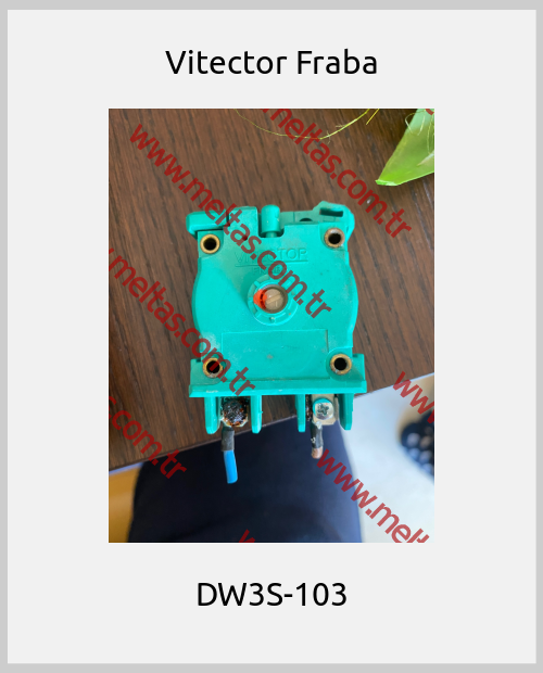 Vitector Fraba - DW3S-103