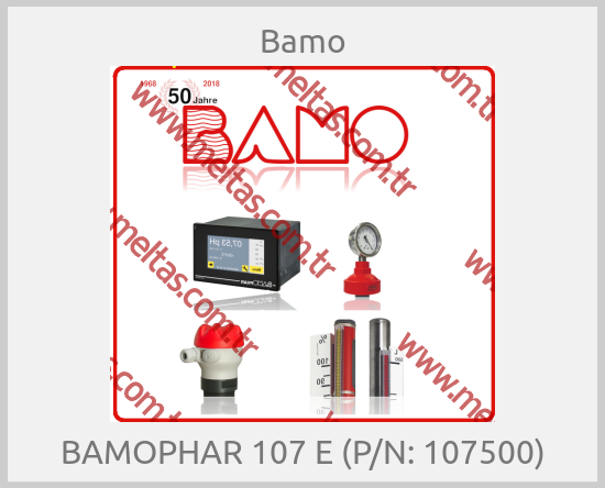 Bamo - BAMOPHAR 107 E (P/N: 107500)