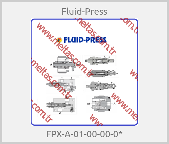 Fluid-Press-FPX-A-01-00-00-0*