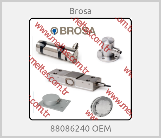 Brosa - 88086240 OEM