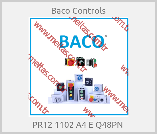 Baco Controls - PR12 1102 A4 E Q48PN 