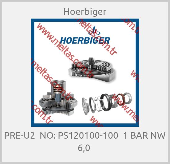 Hoerbiger - PRE-U2  NO: PS120100-100  1 BAR NW 6,0 