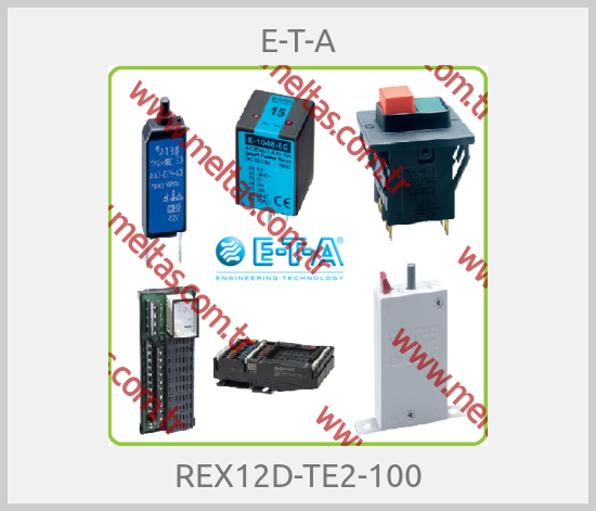 E-T-A - REX12D-TE2-100
