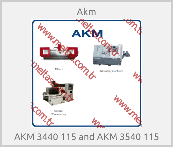 Akm-AKM 3440 115 and AKM 3540 115