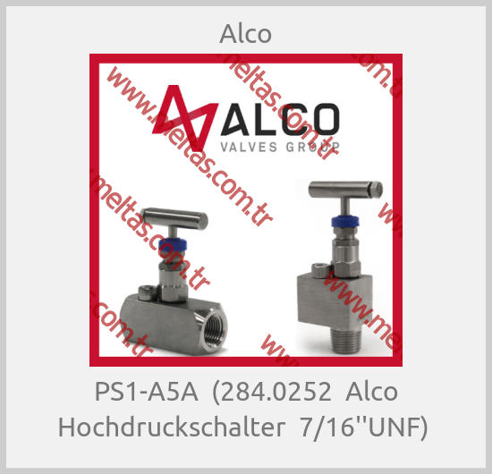Alco - PS1-A5A  (284.0252  Alco Hochdruckschalter  7/16''UNF) 