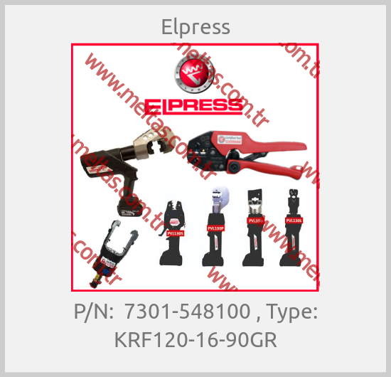 Elpress - P/N:  7301-548100 , Type: KRF120-16-90GR