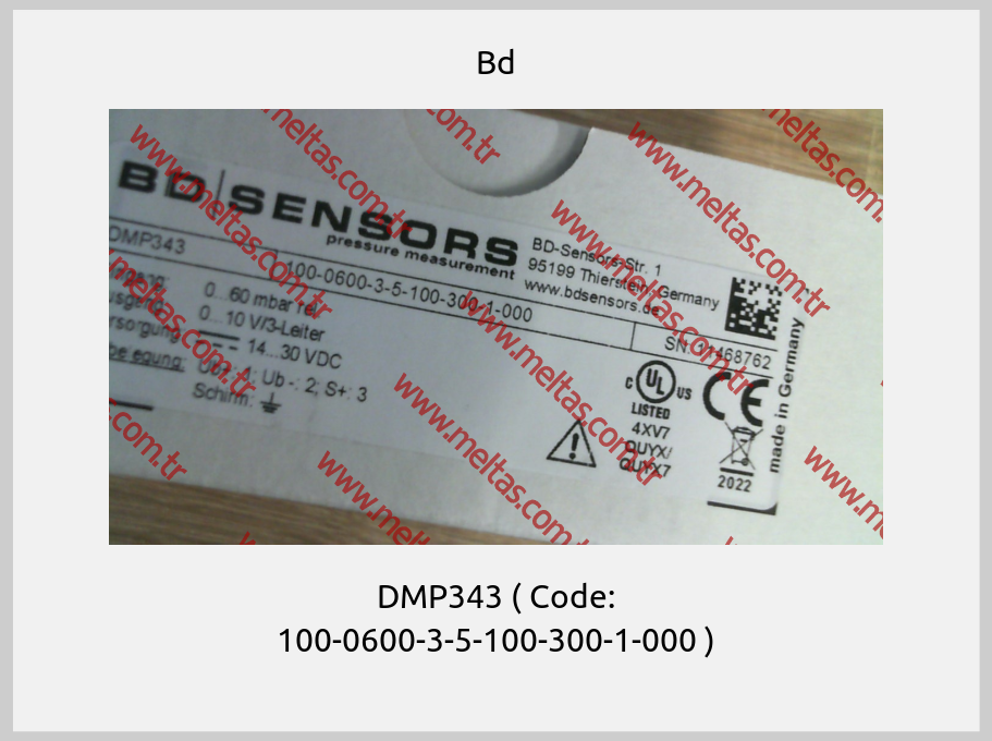 Bd-DMP343 ( Code: 100-0600-3-5-100-300-1-000 )