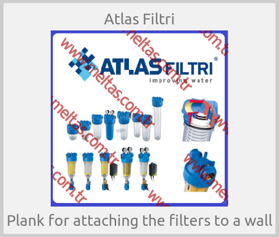 Atlas Filtri - Plank for attaching the filters to a wall