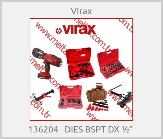 Virax-136204   DIES BSPT DX ½” 