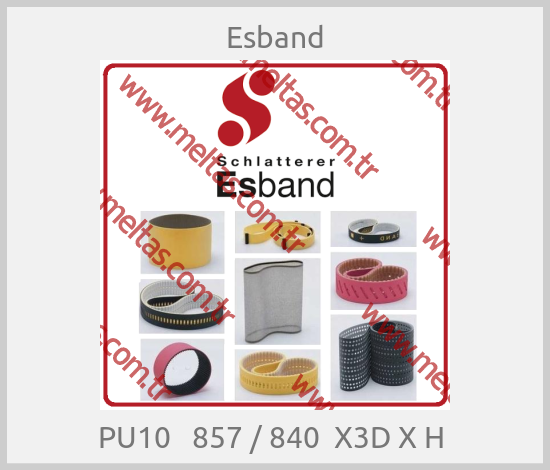 Esband-PU10   857 / 840  X3D X H 