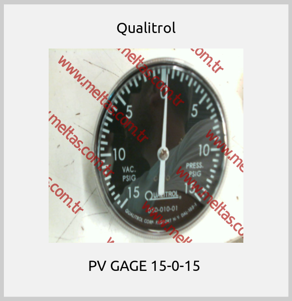 Qualitrol - PV GAGE 15-0-15 