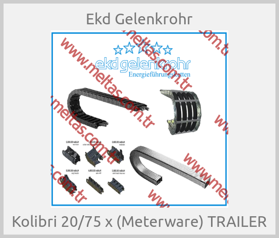 Ekd Gelenkrohr - Kolibri 20/75 x (Meterware) TRAILER