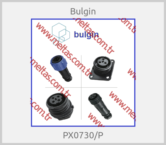 Bulgin - PX0730/P
