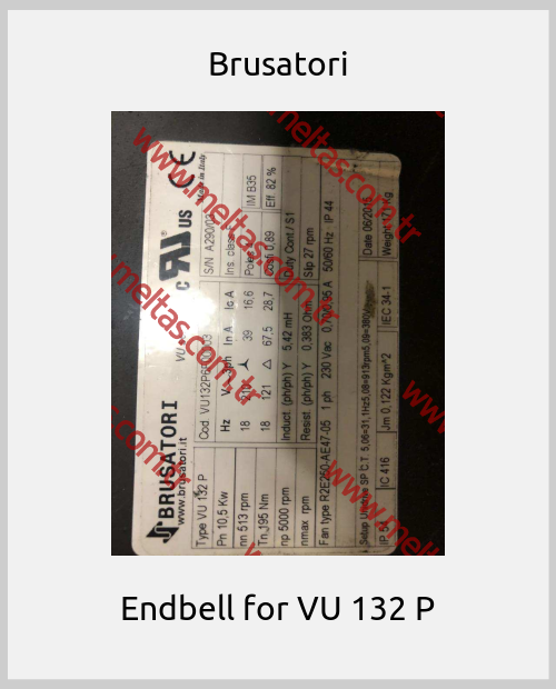 Brusatori - Endbell for VU 132 P