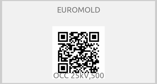 EUROMOLD - OCC 25kV,500