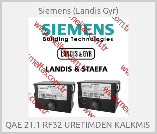 Siemens (Landis Gyr) - QAE 21.1 RF32 URETIMDEN KALKMIS 