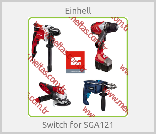 Einhell - Switch for SGA121