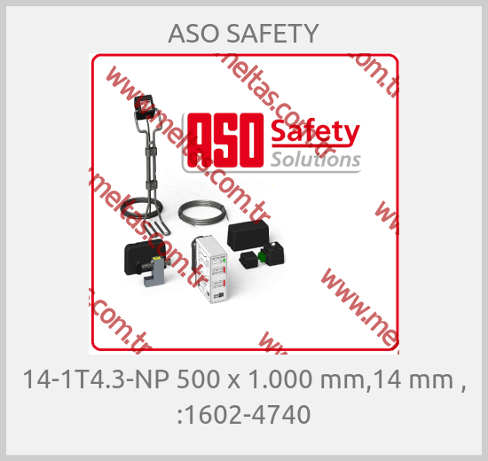 ASO SAFETY-14-1T4.3-NP 500 x 1.000 mm,14 mm , :1602-4740
