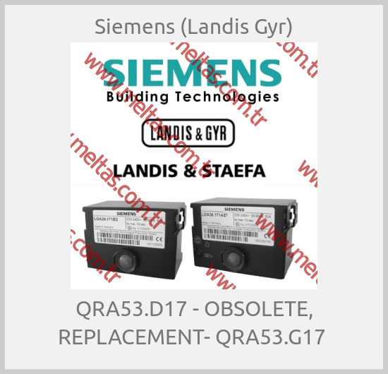 Siemens (Landis Gyr) - QRA53.D17 - OBSOLETE, REPLACEMENT- QRA53.G17 