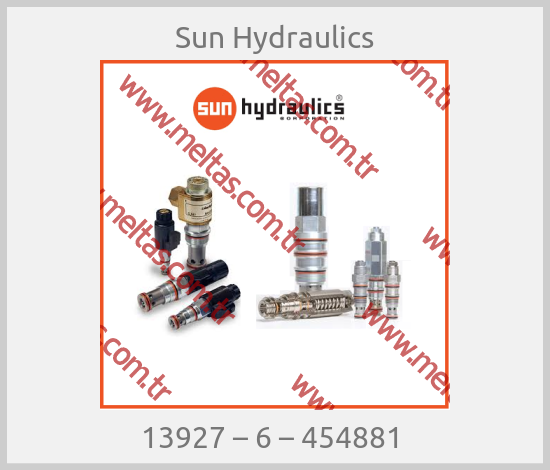 Sun Hydraulics - 13927 – 6 – 454881 