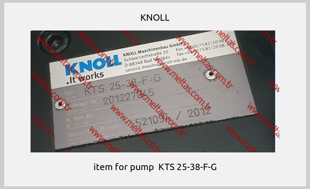 KNOLL - item for pump  KTS 25-38-F-G