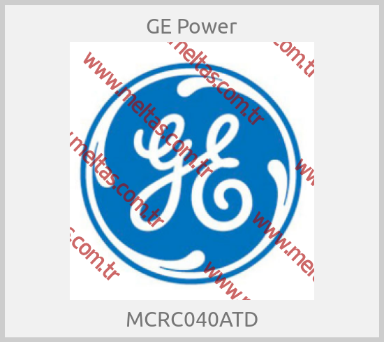 GE Power-MCRC040ATD