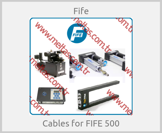 Fife - Cables for FIFE 500
