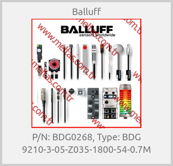 Balluff - P/N: BDG0268, Type: BDG 9210-3-05-Z035-1800-54-0.7M