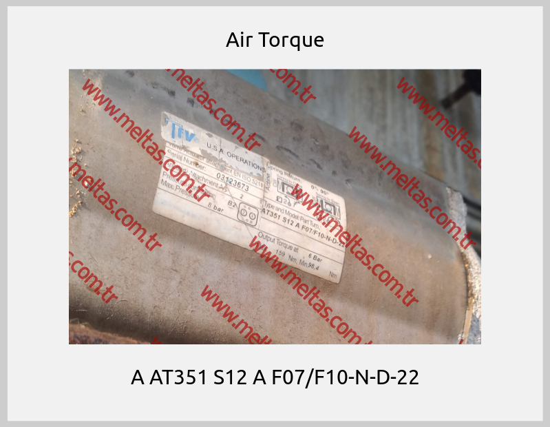 Air Torque - A AT351 S12 A F07/F10-N-D-22