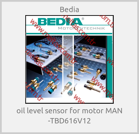 Bedia-oil level sensor for motor MAN -TBD616V12
