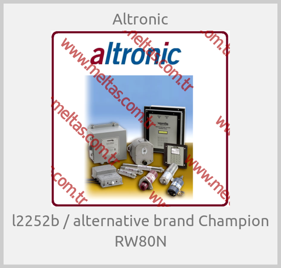 Altronic - l2252b / alternative brand Champion RW80N