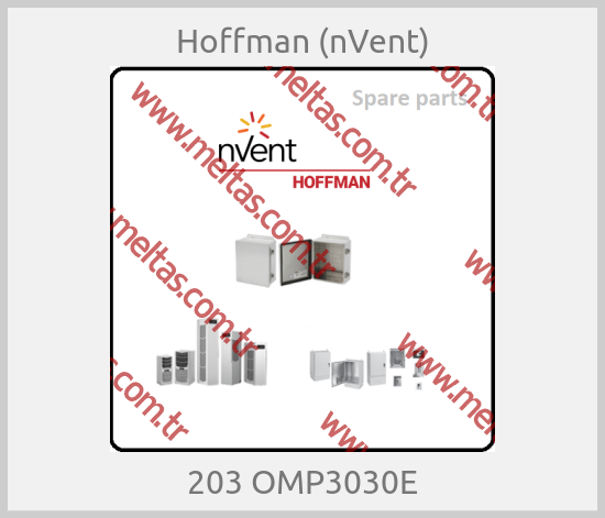 Hoffman (nVent)-203 OMP3030E