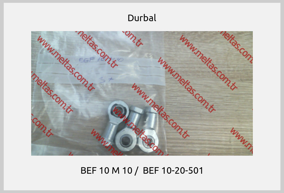 Durbal - BEF 10 M 10 /  BEF 10-20-501