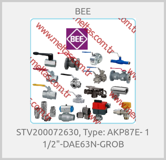 BEE - STV200072630, Type: AKP87E- 1 1/2"-DAE63N-GROB