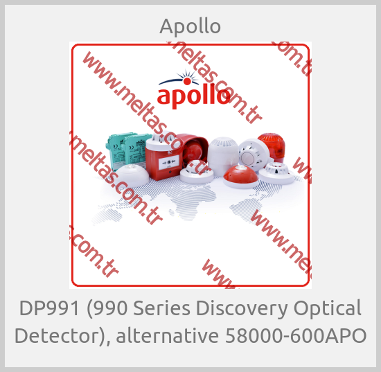 Apollo - DP991 (990 Series Discovery Optical Detector), alternative 58000-600APO