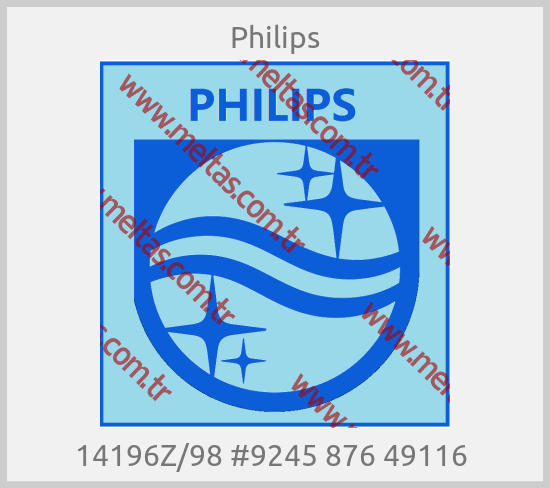 Philips - 14196Z/98 #9245 876 49116 