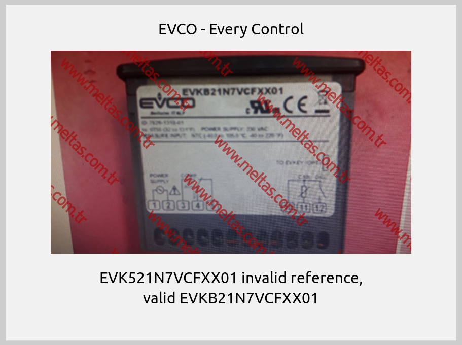 EVCO - Every Control-EVK521N7VCFXX01 invalid reference, valid EVKB21N7VCFXX01