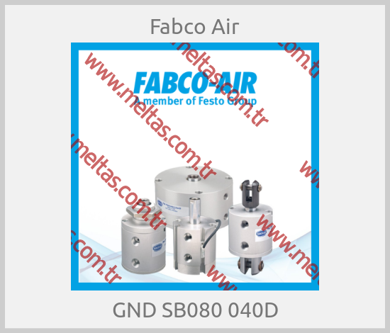 Fabco Air - GND SB080 040D
