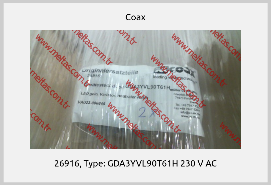 Coax-26916, Type: GDA3YVL90T61H 230 V AC