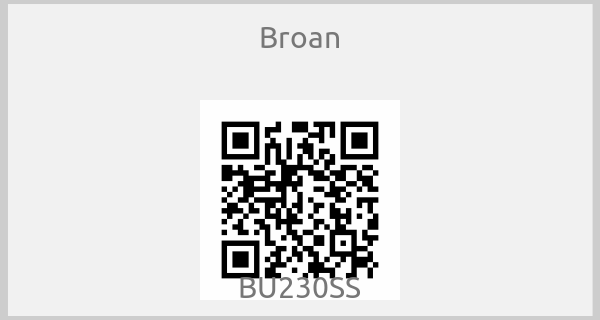 Broan - BU230SS