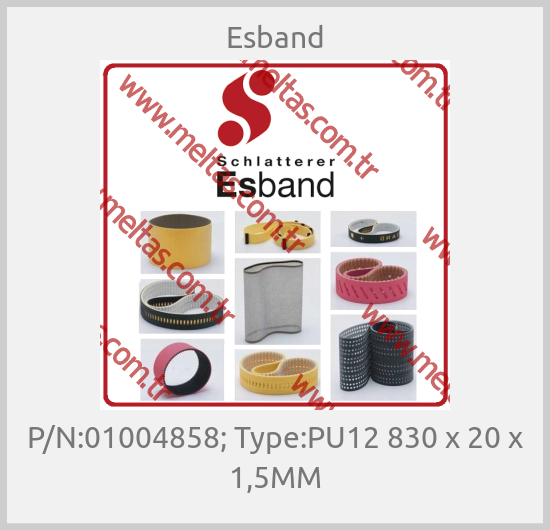 Esband - P/N:01004858; Type:PU12 830 x 20 x 1,5MM