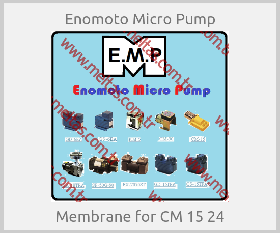 Enomoto Micro Pump-Membrane for CM 15 24