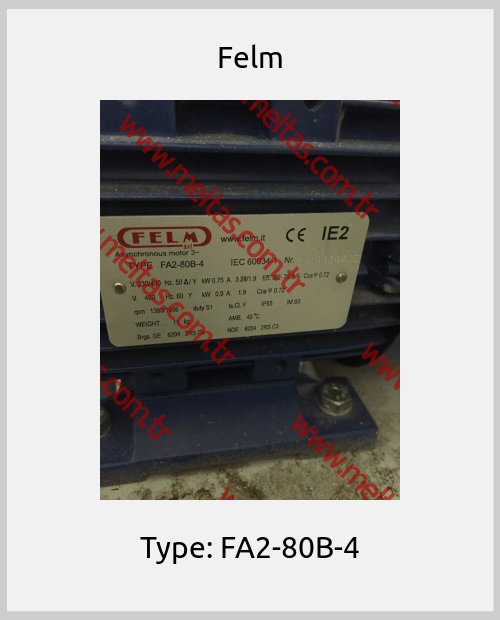 Felm-Type: FA2-80B-4