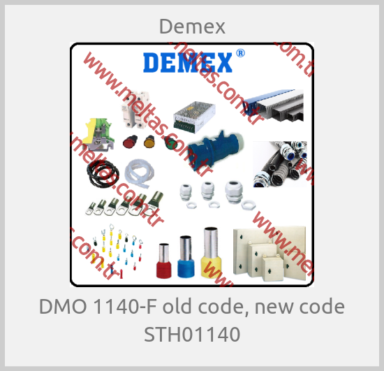Demex - DMO 1140-F old code, new code STH01140